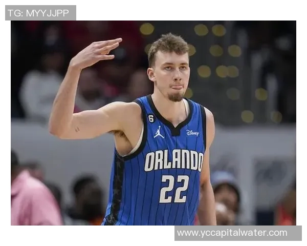 弗朗茨瓦格纳在篮球赛场上的崛起与未来发展潜力分析